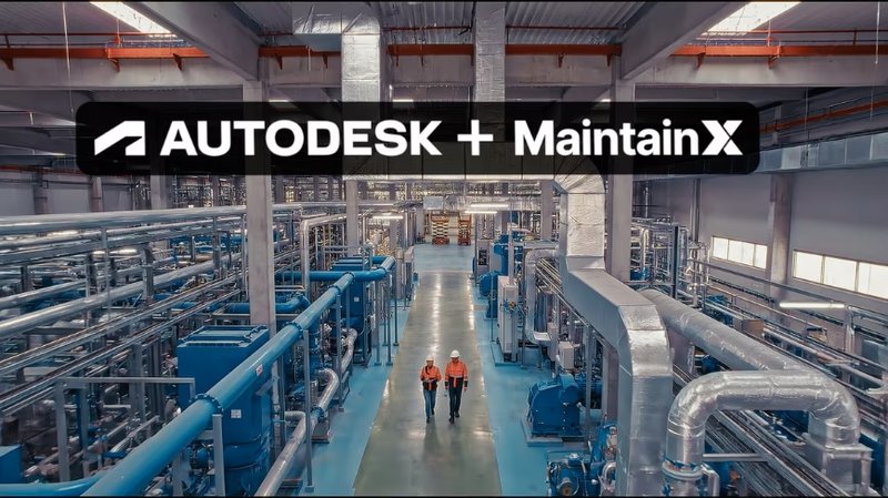Autodesk si espande oltre la progettazione: acquisita MaintainX per 3,6 miliardi di dollari