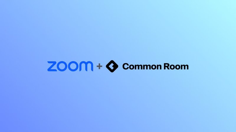 Zoom wants the whole sales cycle: with Common Room, AI reads buying signals